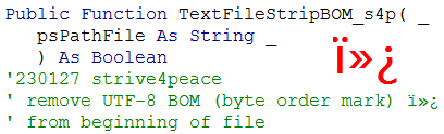 VBA function declaration to remove ï»¿ from the beginning of a file