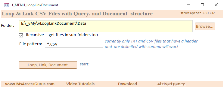 Access main menu to browse to a folder and link to CSV files